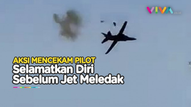 VIDEO Pilot Selamatkan Diri saat Jet Tempur Nyaris Meledak