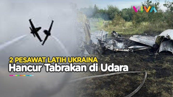 3 Pilot Tewas, 2 Pesawat Militer Ukraina Tabrakan di Udara