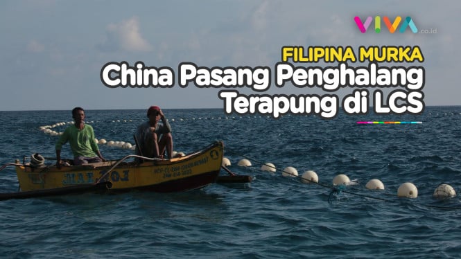 Filipina Geram, China Pasang Penghalang Terapung di LCS