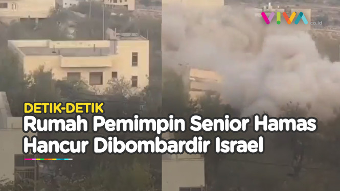 VIDEO Rumah Pemimpin Senior Hamas Diserang Israel