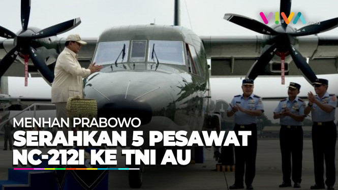 Menhan Prabowo Serahkan 5 Unit Pesawat NC-212i Ke TNI AU
