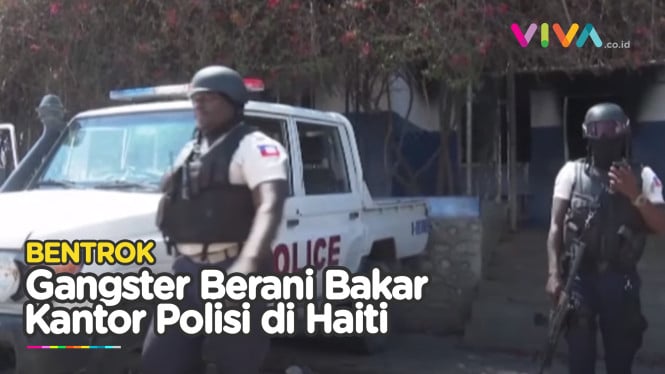 Makin Kacau! Gangster Bersenjata Bakar Kantor Polisi Haiti