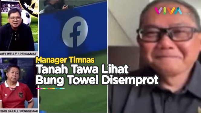 Manajer Timnas Nahan Tawa Lihat Bung Towel Disemprot