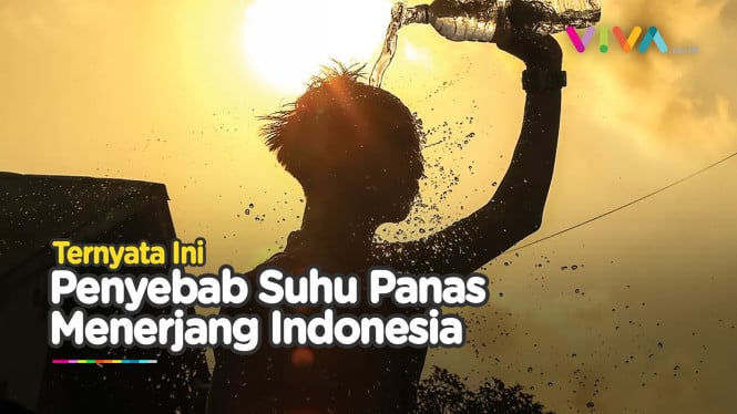 Ini Penyebab Fenomena Suhu Panas di Indonesia
