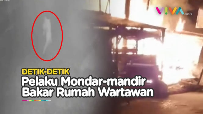 CCTV Pembakaran Rumah Wartawan Tewaskan Satu Keluarga