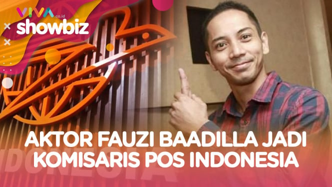Aktor Fauzi Baadilla Jadi Komisaris Pos Indonesia