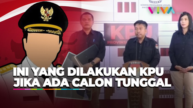 Hal yang Dilakukan KPU Jika Ada Calon Gubernur Tunggal