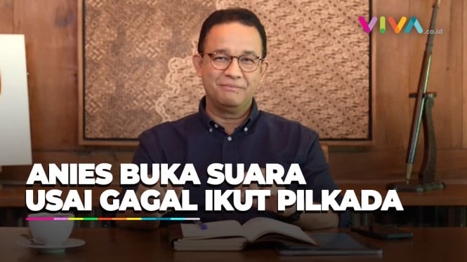 Anies Baswedan Buka Suara Soal Kontestasi Pilgub 2024