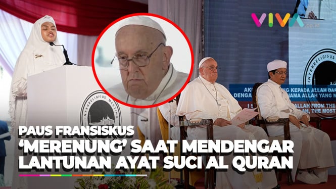 Momen Paus Fransiskus Menghayati Lantunan Ayat Al Quran