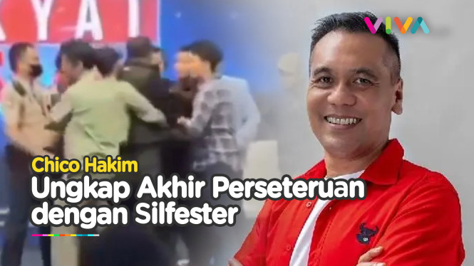 Nyaris Baku Hantam vs Silfester, Begini Kata Chico Hakim