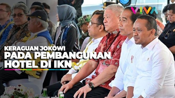 Jokowi Ragukan Aguan Bisa Bangun Hotel Bintang 5 di IKN