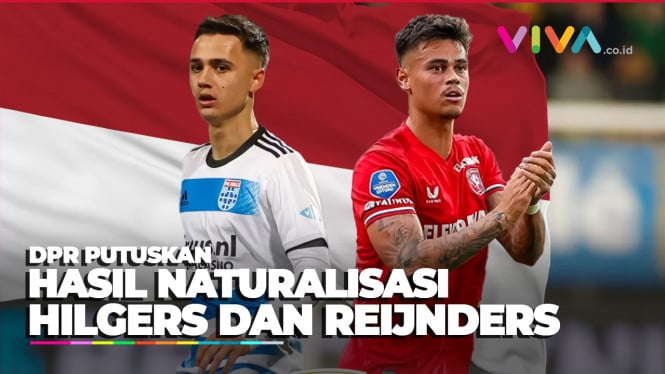 Mees Hilgers dan Eliano Reijnders, Segera Naturalisasi DPR