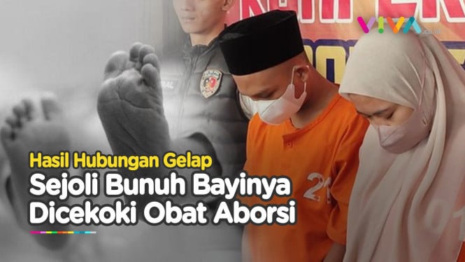 BIADAB! Sejoli Cekoki Bayi dengan Obat Aborsi hingga Tewas