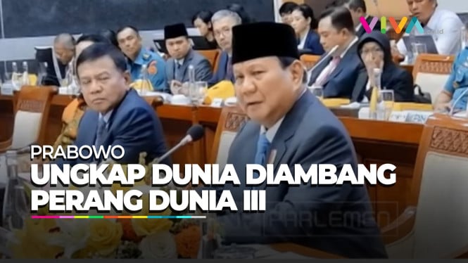 Dihadapan DPR, Prabowo Sebut Potensi Perang Dunia Ketiga