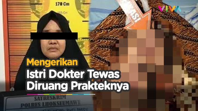 Istri Dokter Anak Tewas, Diduga Dianiaya