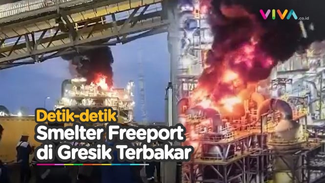 Kobaran Api Buat Kebakaran Hebat Smelter Freeport di Gresik