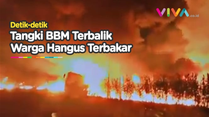 Tangki BBM Terbalik, Ratusan Orang Terpanggang Hidup-hidup