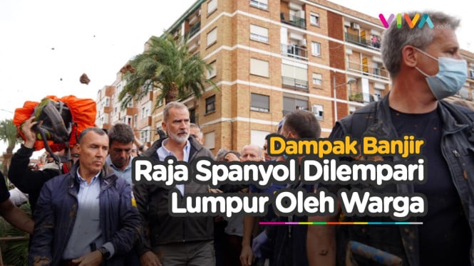 RICUH! Reaksi Raja Spanyol Felipe Dilempari Lumpur