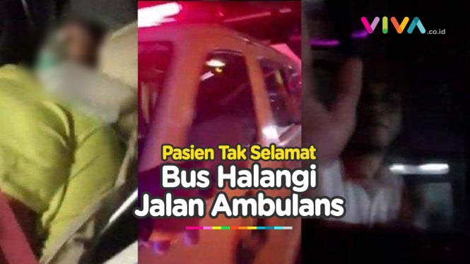 Bus Halangi Jalan Ambulans Hingga Membuat Pasien Meninggal