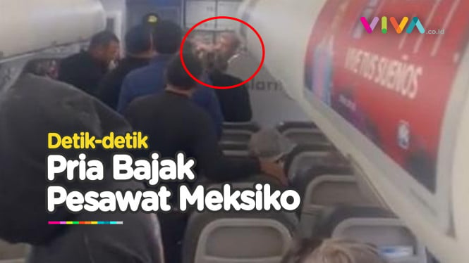 TEGANG! Video Pria Misterius Nekat Bajak Pesawat Meksiko