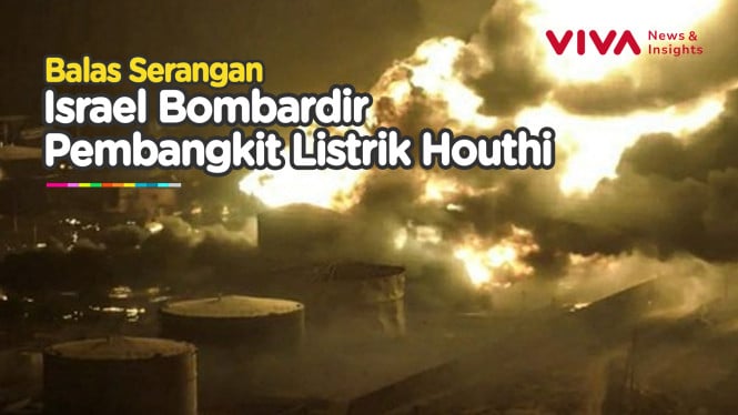 Balas Dendam! Israel Bombardir Infrastruktur Energi Houthi