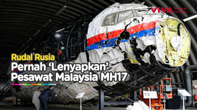 Rudal Rusia Pernah Tembak Jatuh Pesawat Asal Malaysia