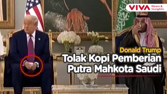 Momen Trump Ogah Minum Kopi Pemberian Putra Mahkota Saudi