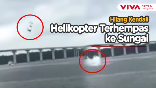 Detik-Detik Helikopter Kepolisian Malaysia Oleng ke Sungai